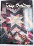 1997 Quilting Book - "Scrap Quilting Made Easy"