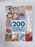 2009 Quilting Book - "200 Quilting Tips, Techniques and Trade Secrets"