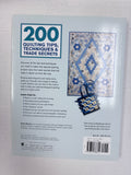 2009 Quilting Book - "200 Quilting Tips, Techniques and Trade Secrets"