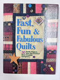 1996 Quilting Book - "Fast, Fun and Fabulous Quilts"