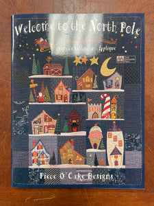1997 Quilting Appliqué Book - "Welcome to the North Pole"
