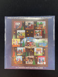 2008 Quilt Book and Calendar - "When Our Hearts Were Young and Gay"