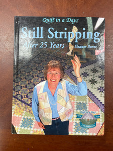 2003 Quilting Book - "Still Stripping After 25 Years"