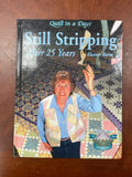 2003 Quilting Book - "Still Stripping After 25 Years"