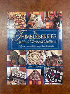 1999 Quilting Book - "The Thimbleberries Guide for Weekend Quilters"