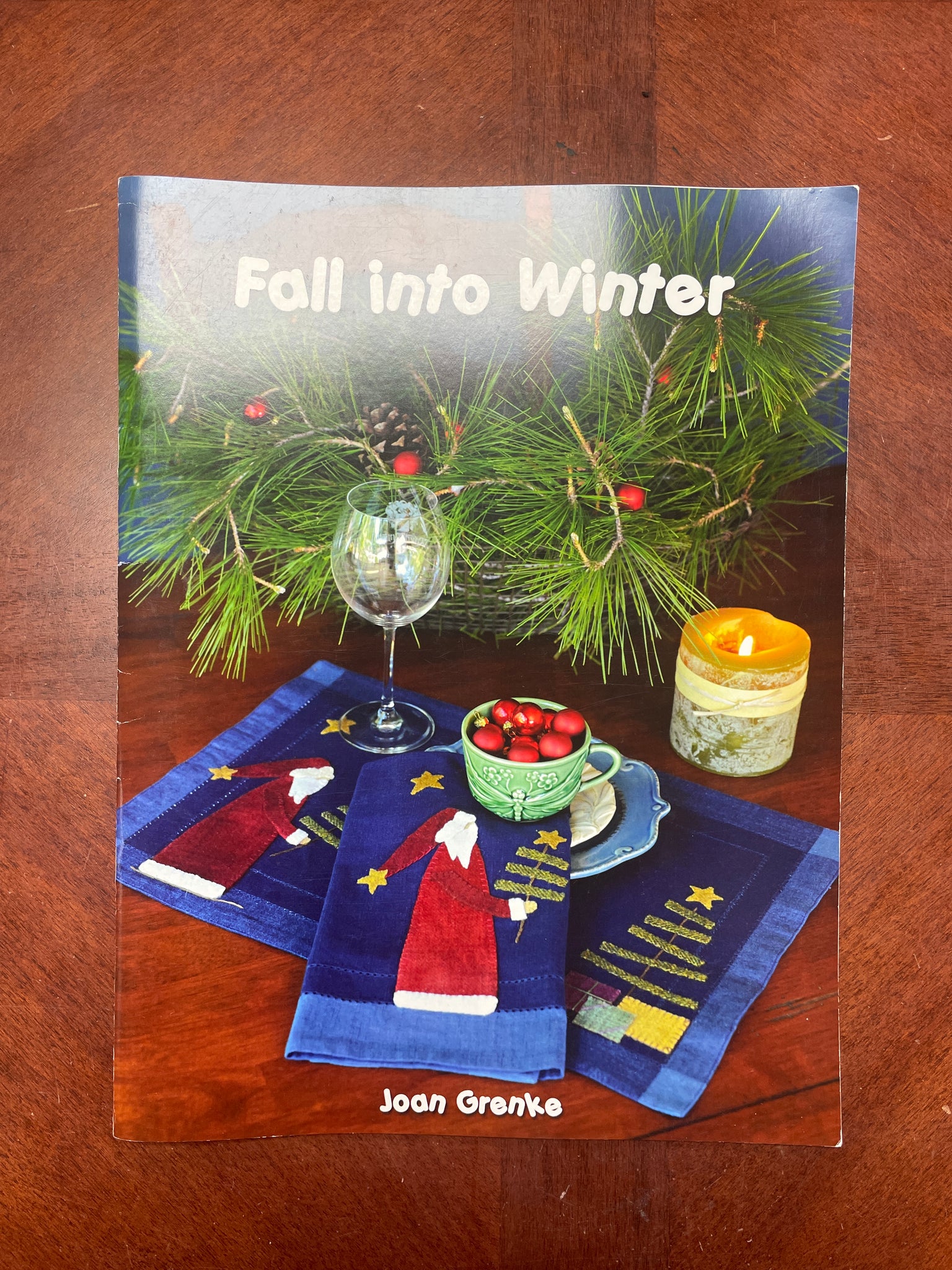 2012 Wool Appliqué Book - "Fall in to Winter"