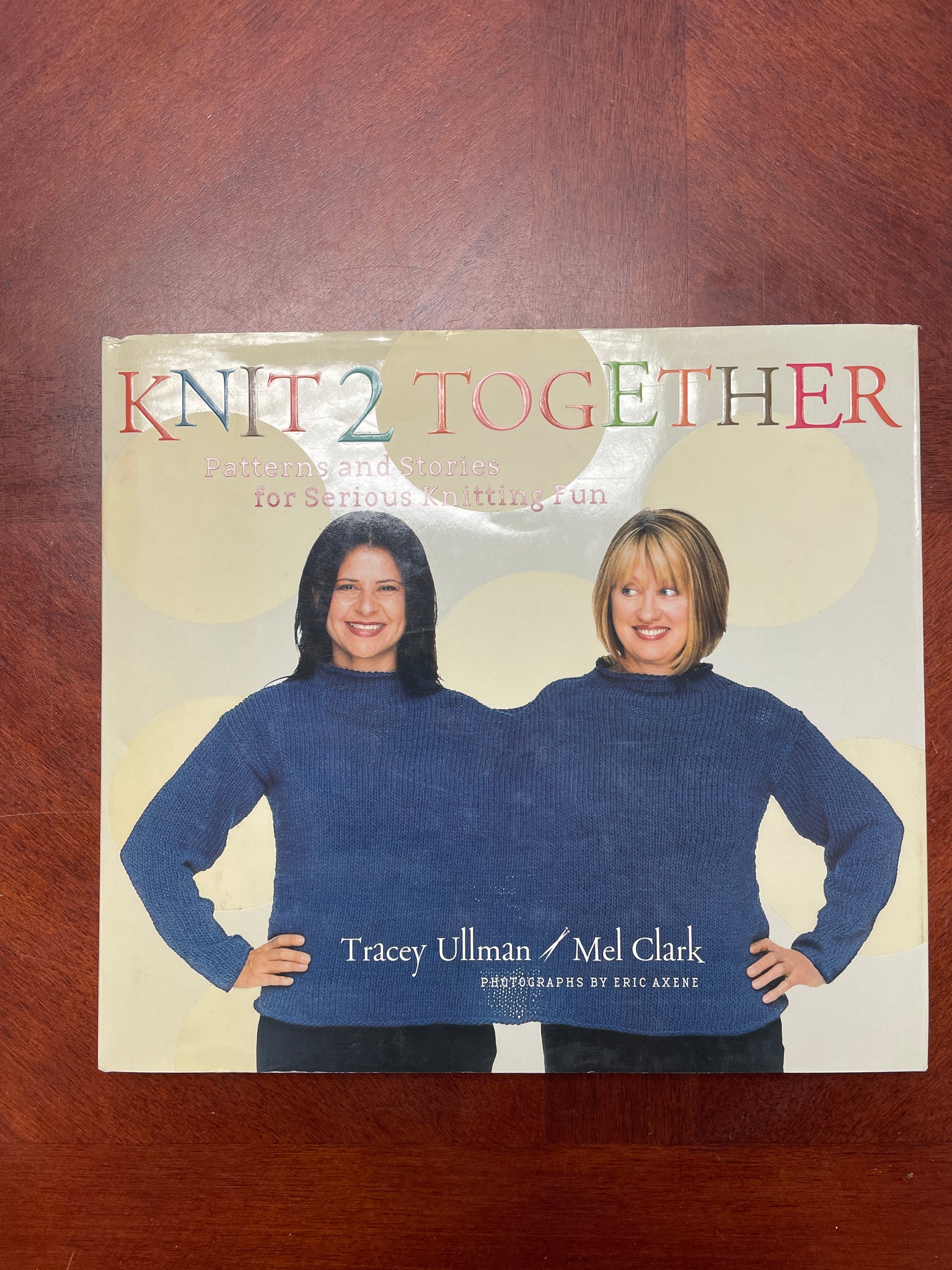 2006 Knitting Book - "Knit 2 Together"