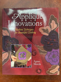 1997 Sewing Book - "Appliqué Innovations"