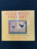 1995 Quilting Book - "Patchwork Folk Art"