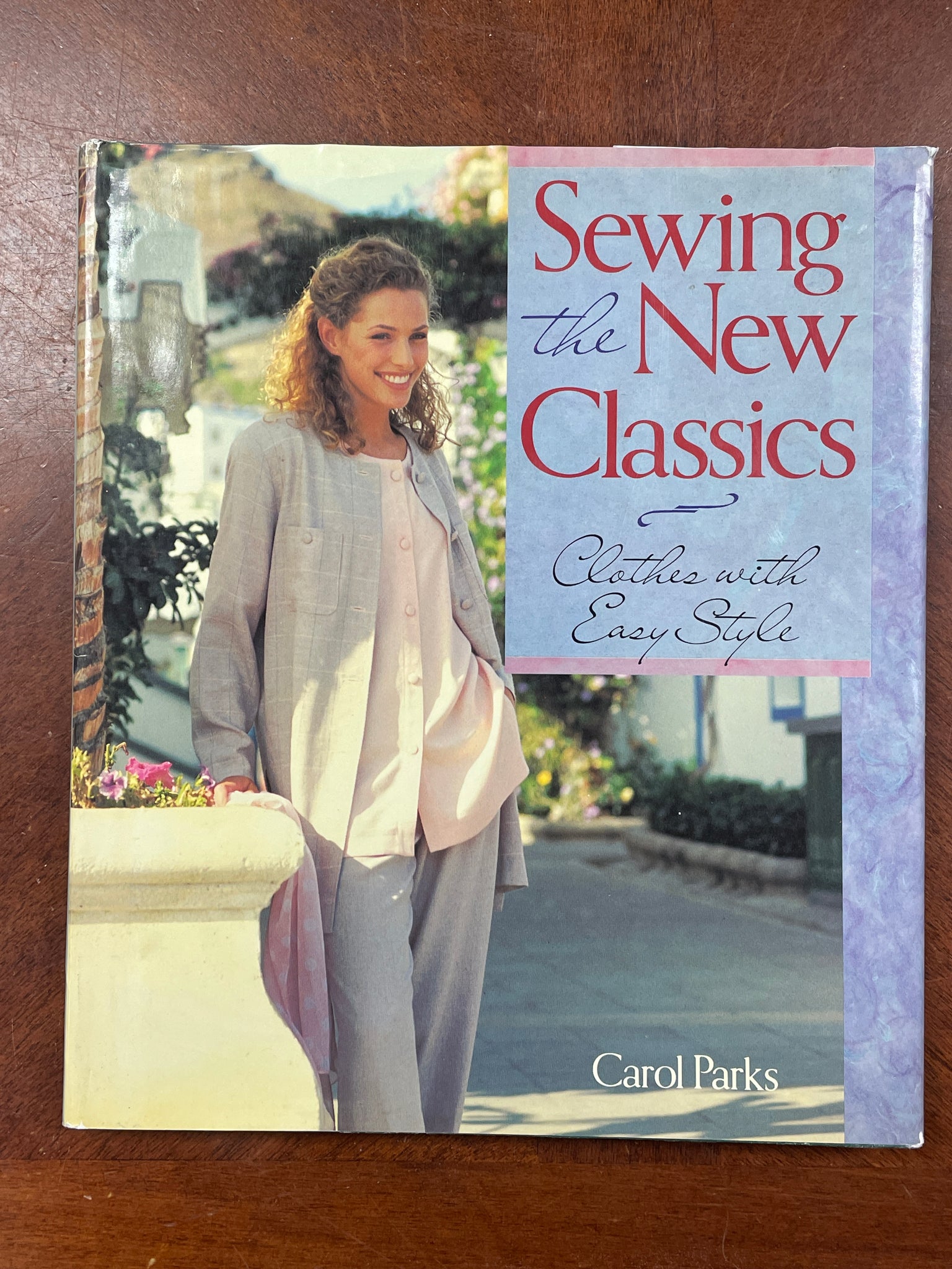 1995 Sewing Book - "Sewing the New Classics"