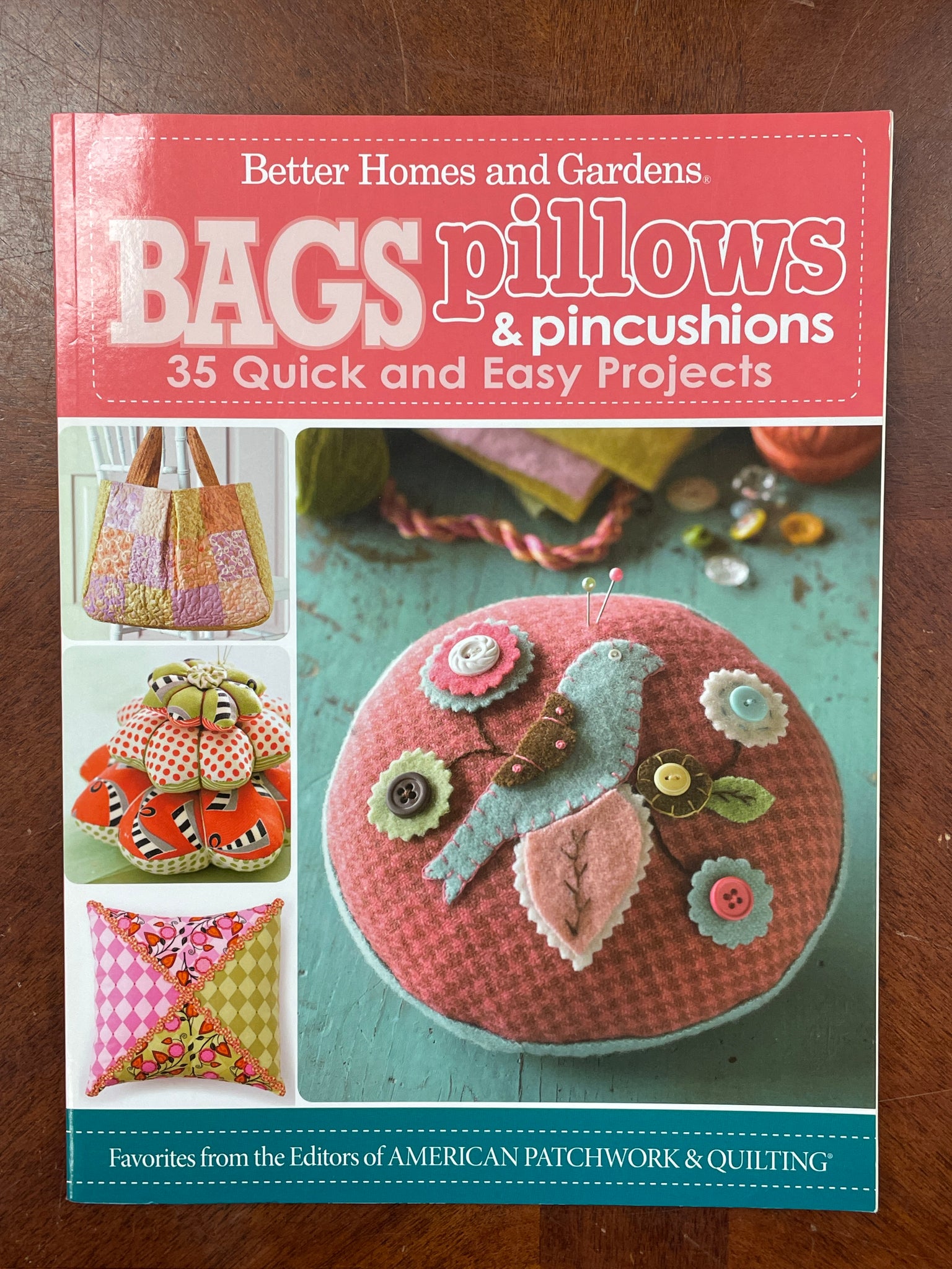 2011 Quilting Book - "Bags, Pillows & Pincushions"
