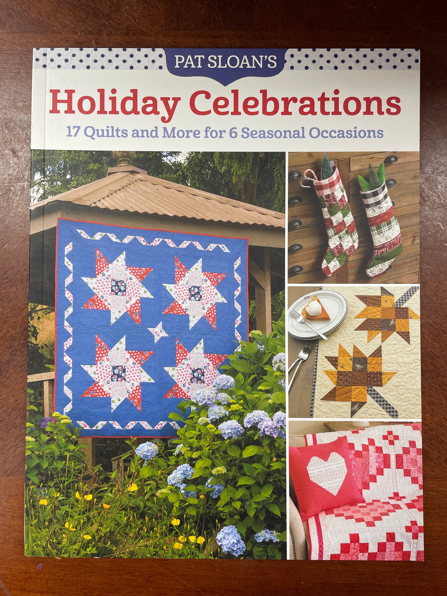 2021 Quilting Book - "Holiday Celebrations"