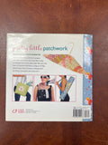 2008 Sewing Book - "Pretty Little Patchwork"