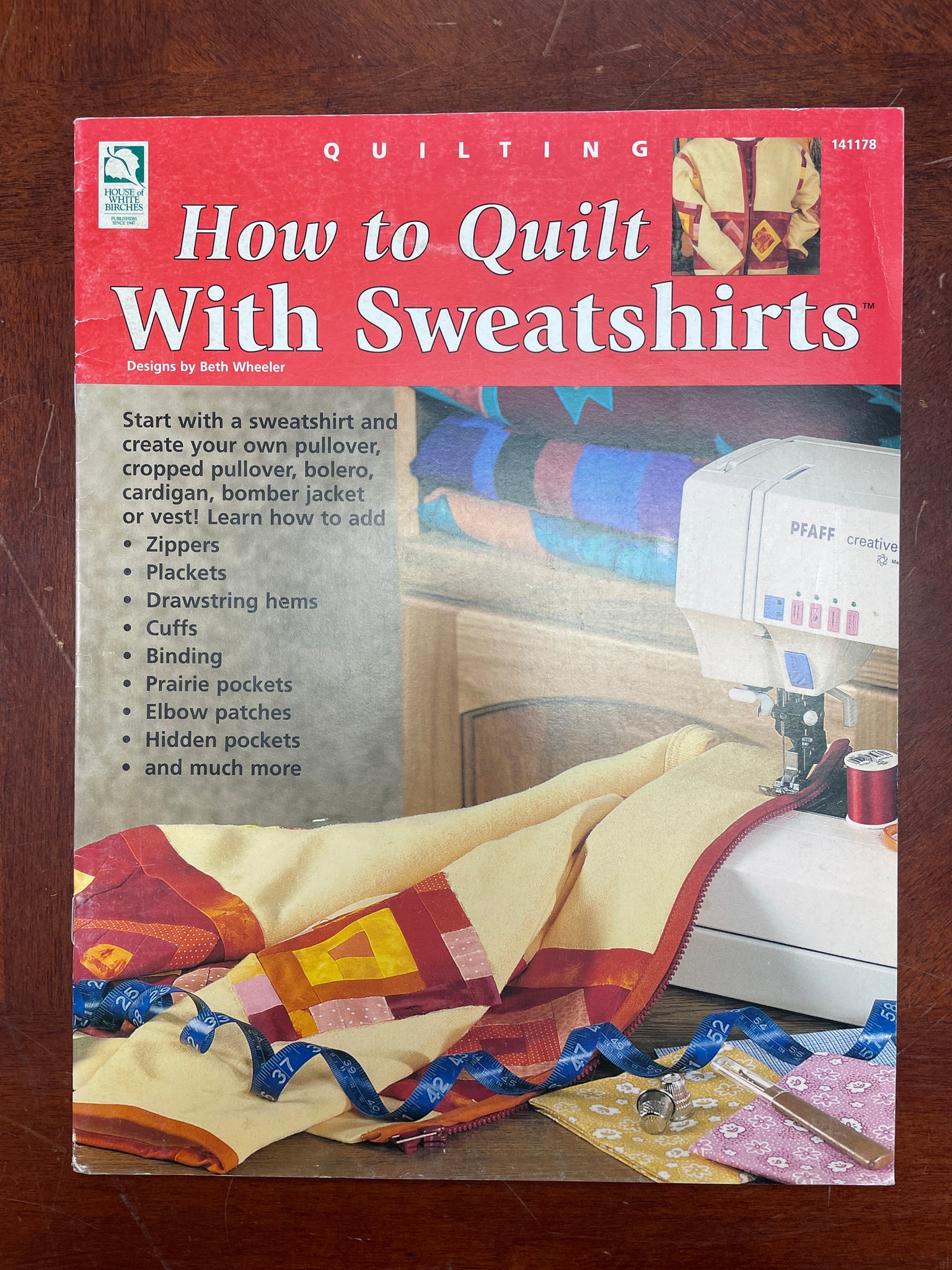 1990's Quilting/Sewing Book - "How to Quilt with Sweatshirts"