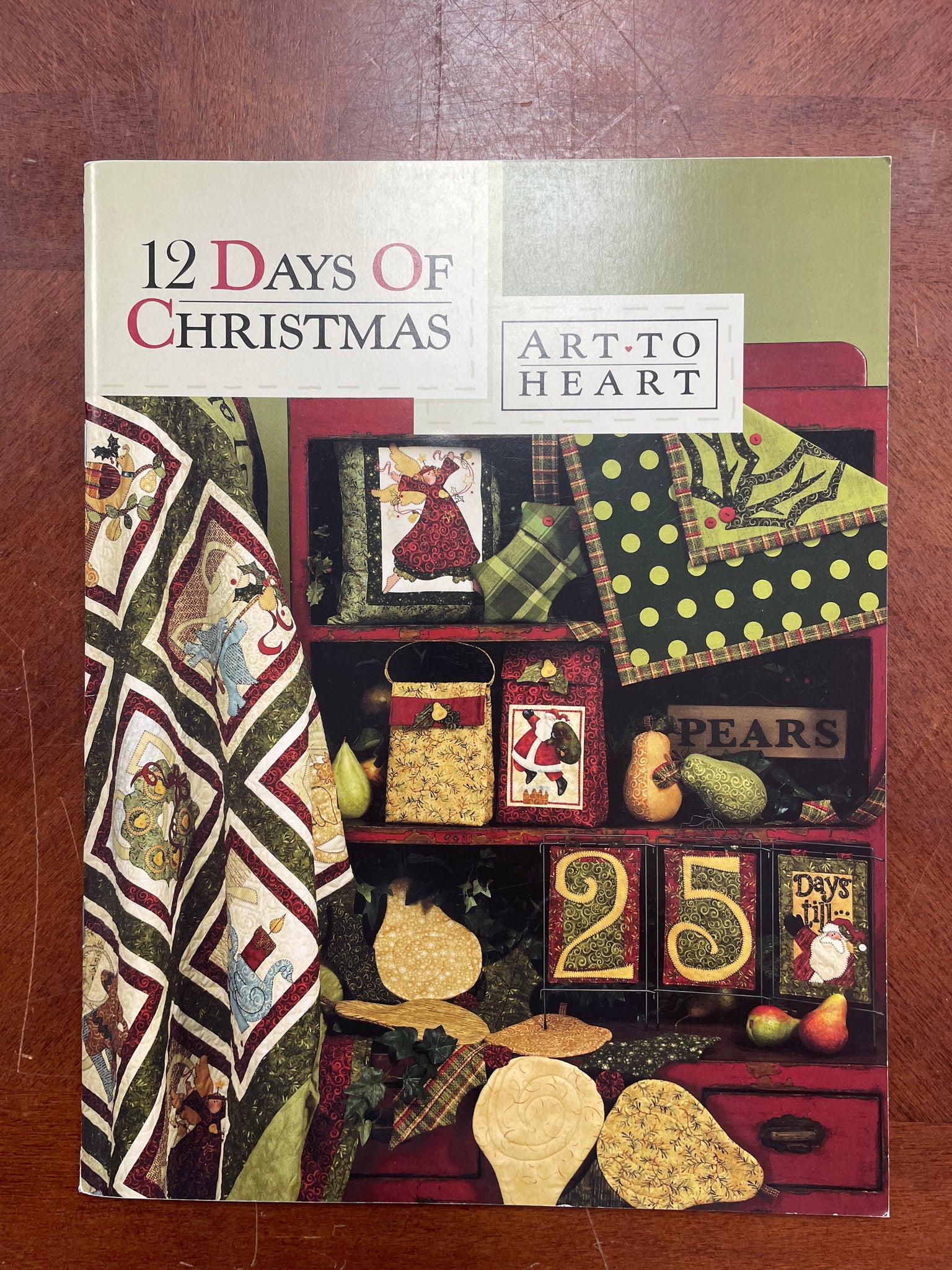 2008 Quilted Appliqué Pattern Book - "12 Days of Christmas"