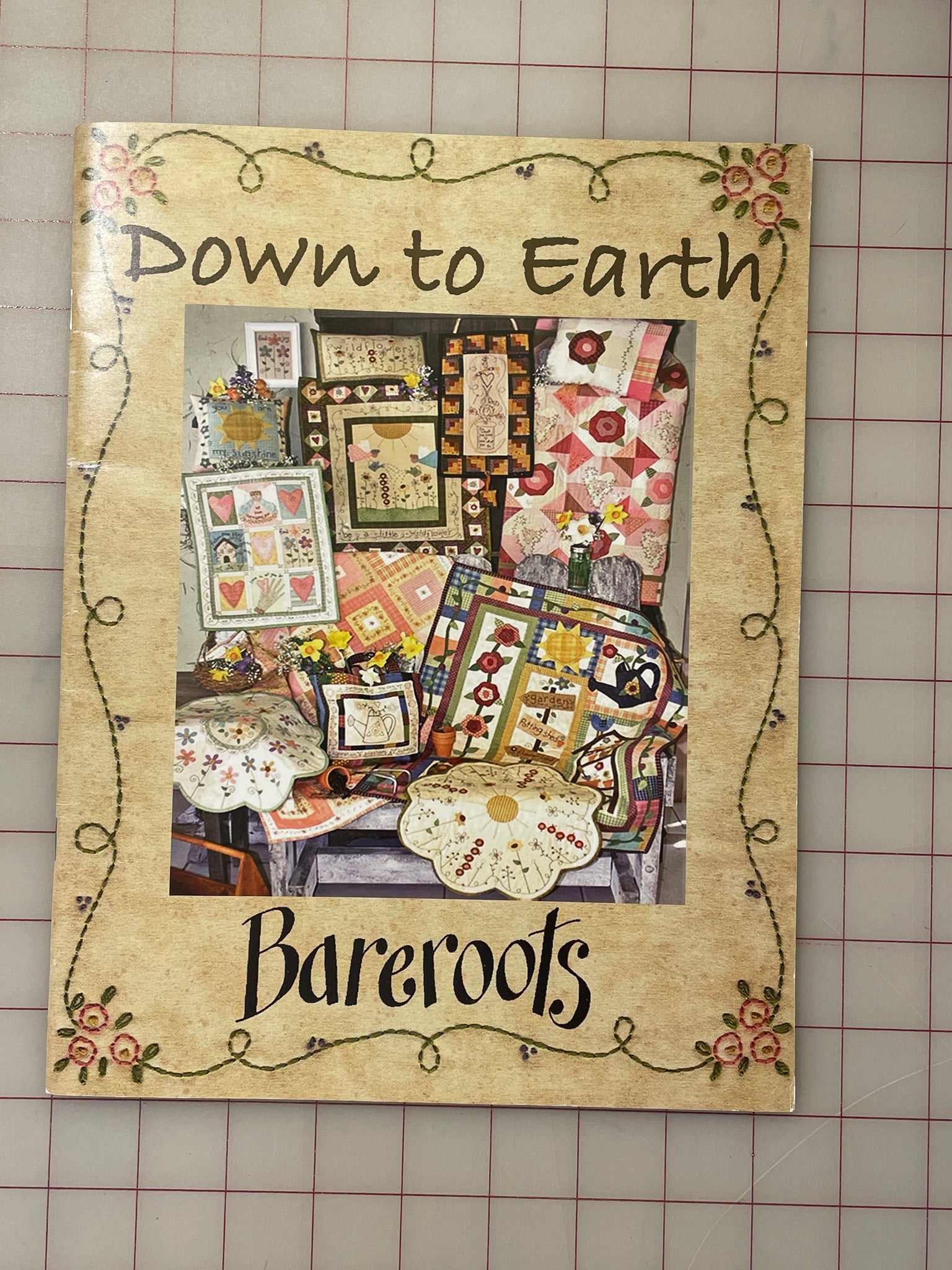 2006 Quilting Book - "Down to Earth"