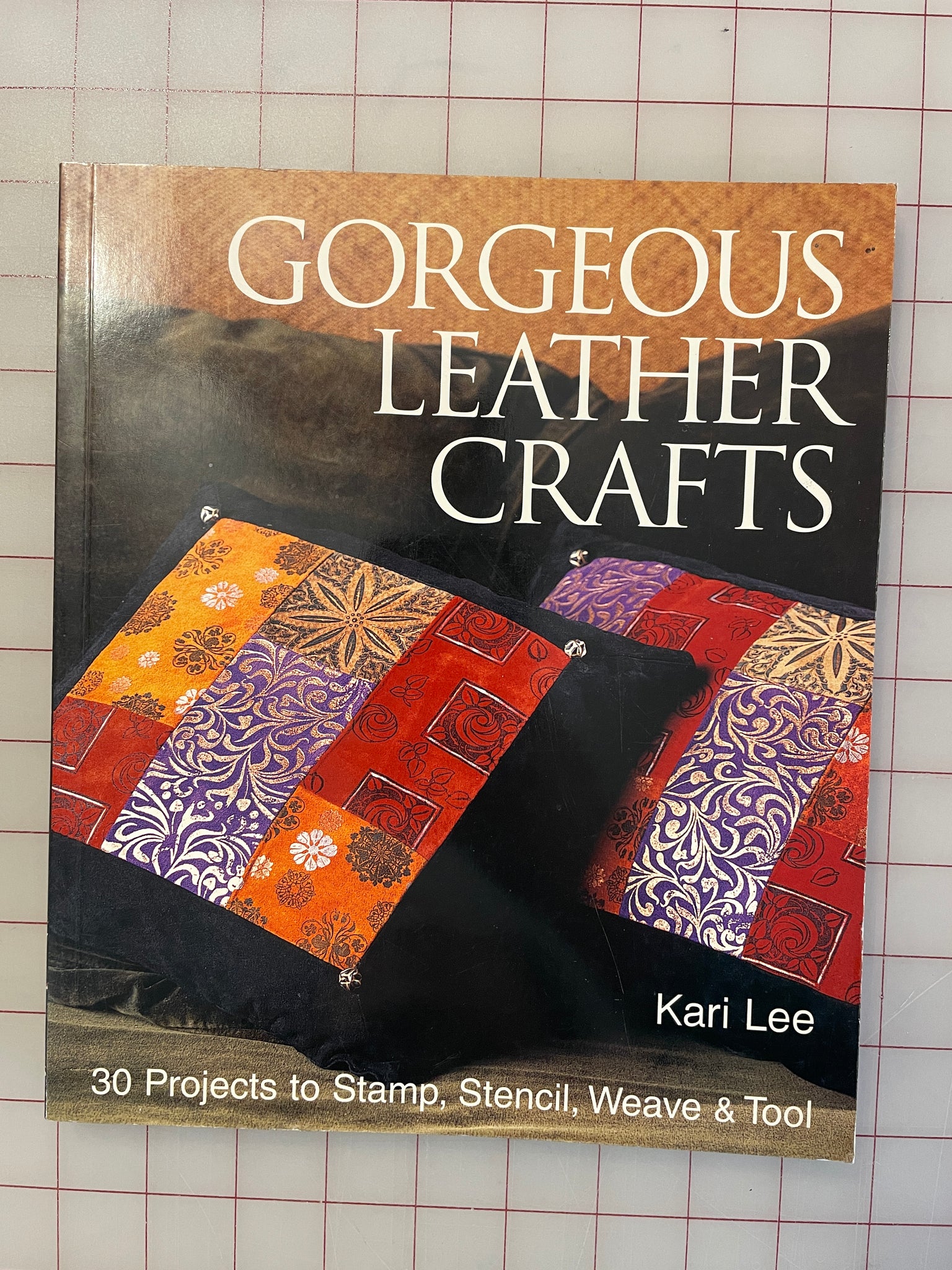 SALE 2002 Book - "Gorgeous Leather Crafts"