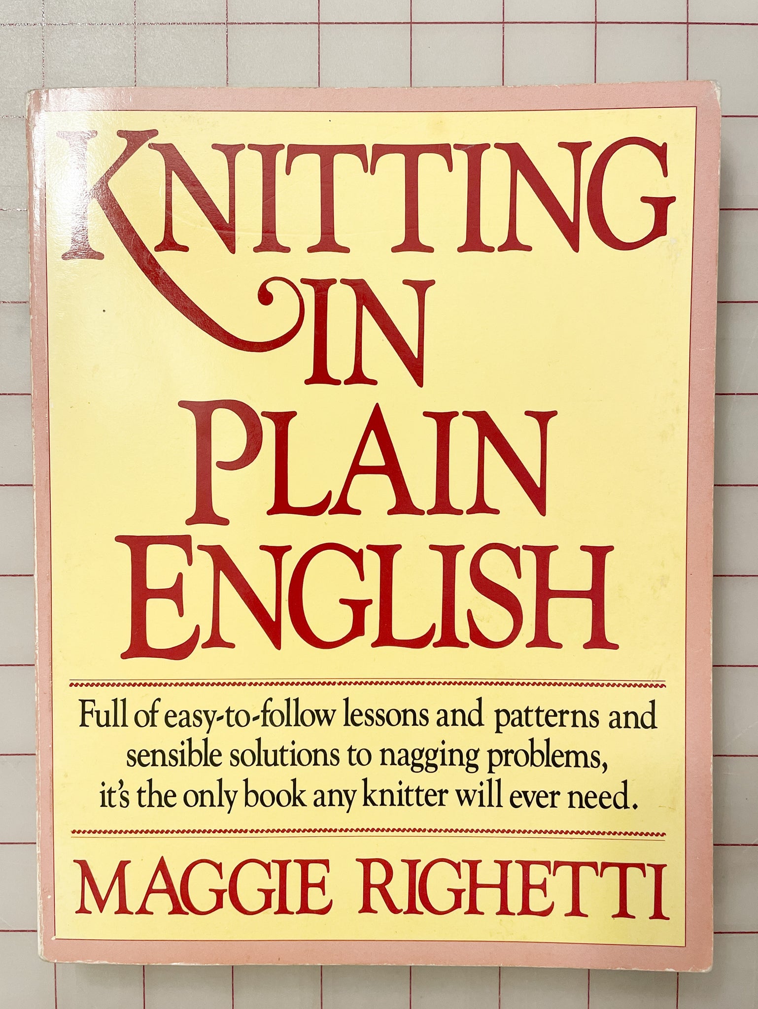 SALE 1986 Knitting Book - "Knitting in Plain English"