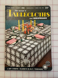 1952 J.&P. Coats & Clark Book: The Newest in Tablecloths and Bedspreads Book No. 295