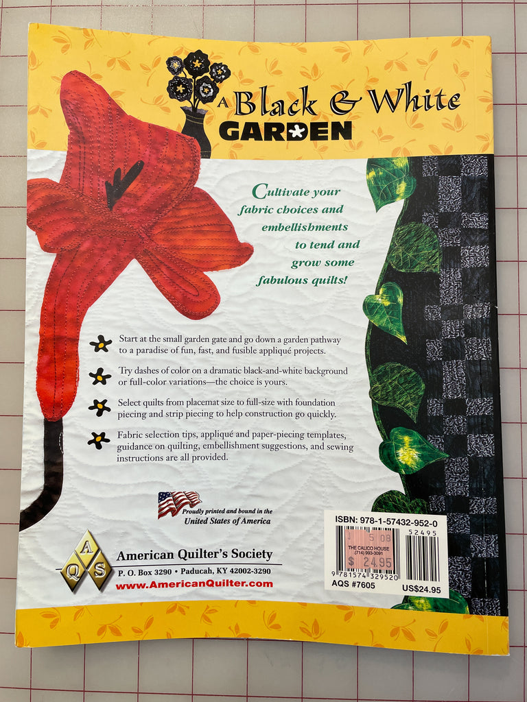 2008 Quilting Book - A Black & White Garden
