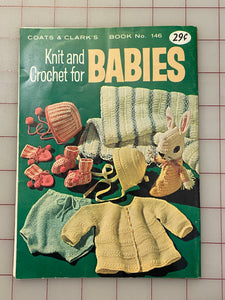 SALE 1964 Coats & Clark's Magazine - Knit and Crochet for Babies